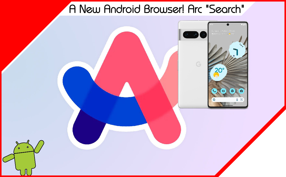 Arc Browser for Android Beta is Here!